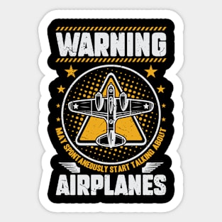 Warning I May Spontaneously Talk About Airplanes.ai Sticker